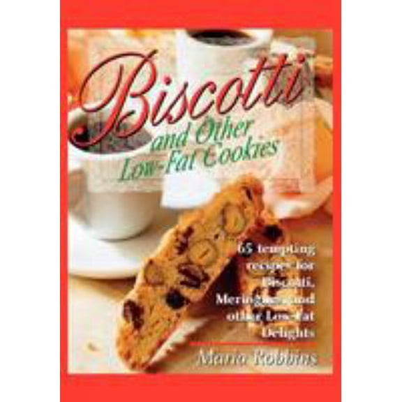 Pre-Owned Biscotti & Other Low Fat Cookies: 65 Tempting Recipes for Biscotti, Meringues, and Other Low-Fat Delights (Paperback) 0312167822 9780312167820