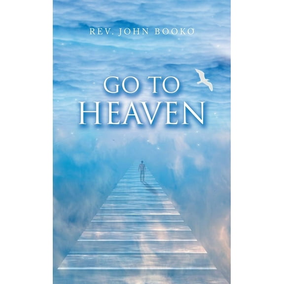 Go to Heaven, (Hardcover)