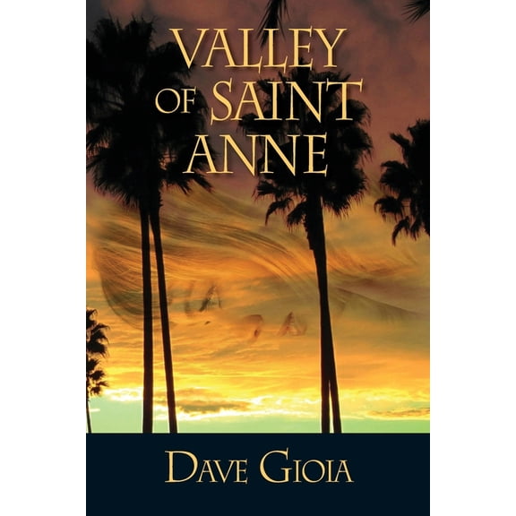 Valley of Saint Anne, (Paperback)