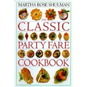 Classic Cookbooks: The Classic Party Fare Cookbook, (Hardcover)