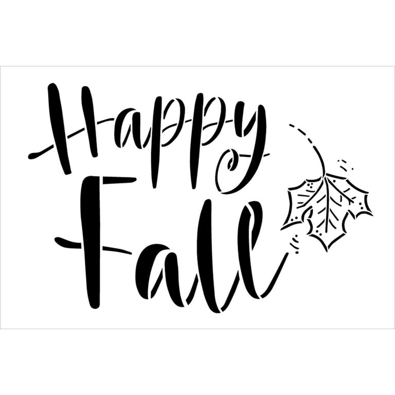 Happy Fall Leaf Stencil by StudioR12 DIY Autumn Leaves Home Decor Craft & Paint Cursive Script Wood Sign Reusable Mylar Template Select Size 16 inches x 24 inches - Walmart.com happy-fall-leaf-stencil-by-studior12-diy-autumn-leaves-home-decor-craft-paint-cursive-script-wood-sign-reusable-mylar-template-select-size-16-inches-x-24-inches-walmart-com
