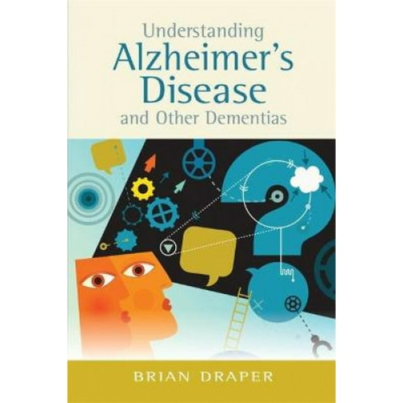 Comprendre la Maladie d'Alzheimer et Autres Démences