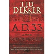 A.D.: A.D. 33 : A Novel (Series #2) (Paperback)