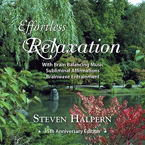 Steven Halpern - Relaxation sans effort : musique relaxante [CD] 