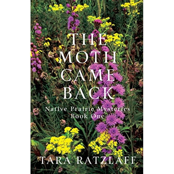 Pre-Owned The Moth Came Back (Paperback) 1684920965 9781684920969