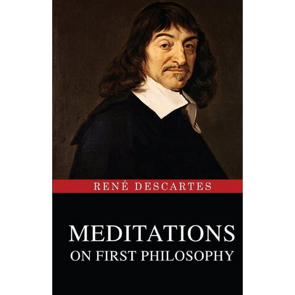 Meditations on First Philosophy, (Paperback)