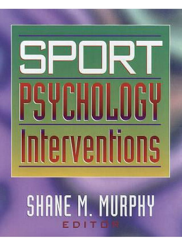 Pre-Owned Sport Psychology Interventions (Paperback) 0873226593 9780873226592