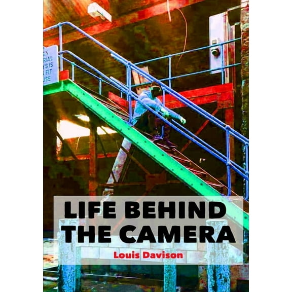 Life Behind The Camera, (Paperback)