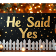 thumbnail image 4 of He Said Yes Wedding Engagement Backdrop Decoration Banner Proposal Party Decor Celebration Event Sign Photography Background, 4 of 4