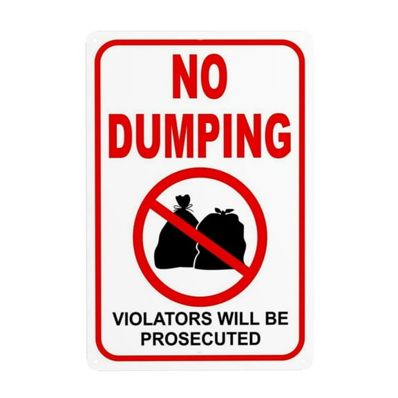 No Dumping Signs - 12x8 No Garbage Sign Violators Will Be Prosecuted - No Littering Sign Outdoor - Private Property No Dumping Sign