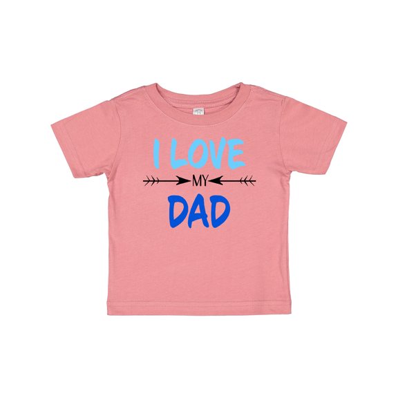 Inktastic I Love my Dad Fathers Day Boys or Girls Baby T-Shirt