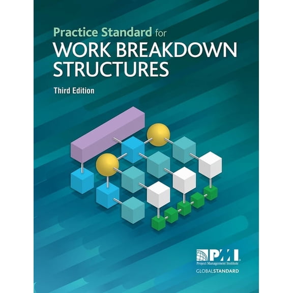 Practice Standard for Work Breakdown Structures - Third Edition, (Paperback)