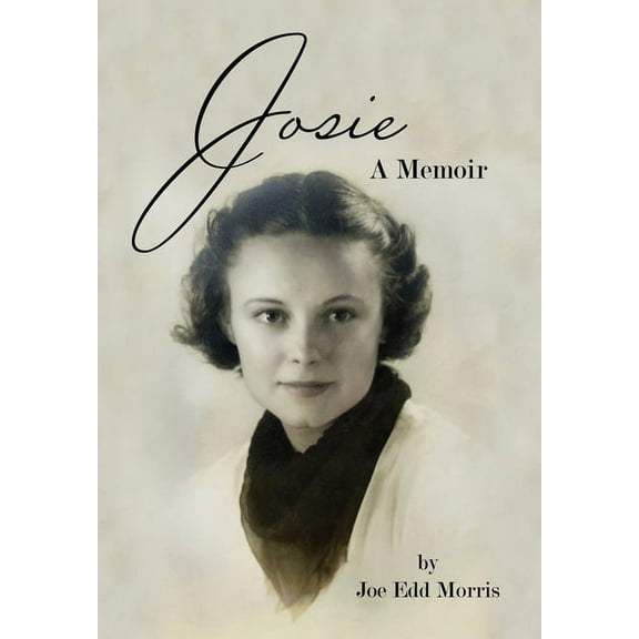 Josie: A Memoir, (Hardcover)
