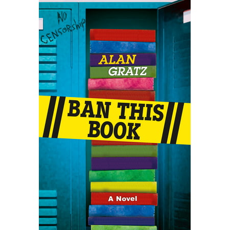 Ban This Book : A Novel