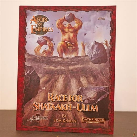 Legendary Games Aegis of Empires #5 - Race for Shataakh-Uulm New