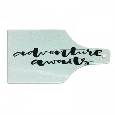 Adventure Cutting Board, Inspirational Words About Life and Travel Adventure Never Stops Journey Theme, Tempered Glass Cutting and Serving Board, Wine Bottle Shape, Black White, by Ambesonne