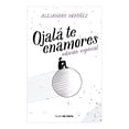 thumbnail image 1 of Ojala te enamores Nube De Tinta Alejandro Ordóñez, 1 of 2
