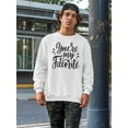 thumbnail image 2 of You're My Favorite.  Sweatshirt Men -Image by Shutterstock, Male Small, 2 of 4
