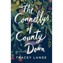 The Connellys of County Down, (Paperback)