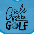 thumbnail image 4 of Inktastic Girls Gotta Golf Girls Baby Bib, 4 of 4