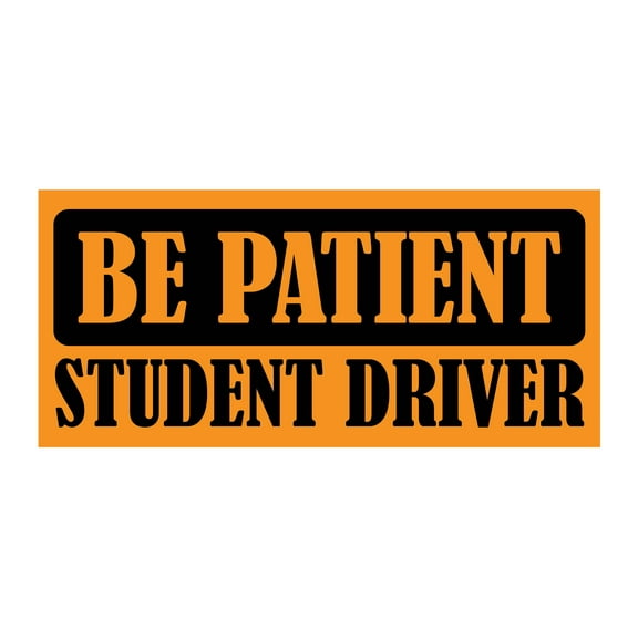 Be Patient Student Driver Bumper Magnet by DCM Solutions (Orange, 9.25" W x 4.25" H)