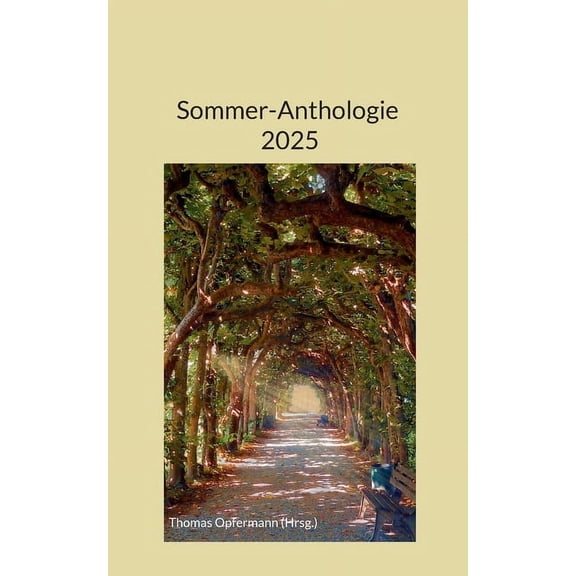 Sommer-Anthologie 2025, (Paperback)