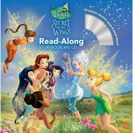 Disney Fairies The Secret of the Wings Read-Along Storybook and CD by Disney Book Group