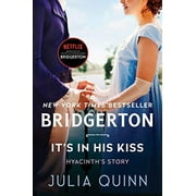 Its in His Kiss: Bridgerton (Paperback)