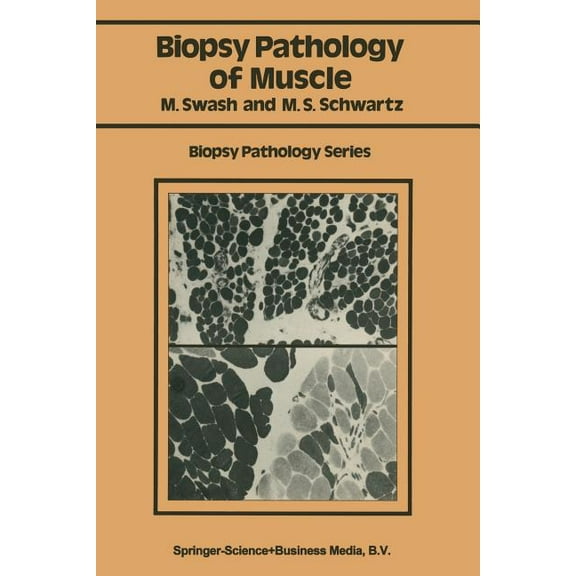 Biopsy Pathology Biopsy Pathology of Muscle, (Hardcover)