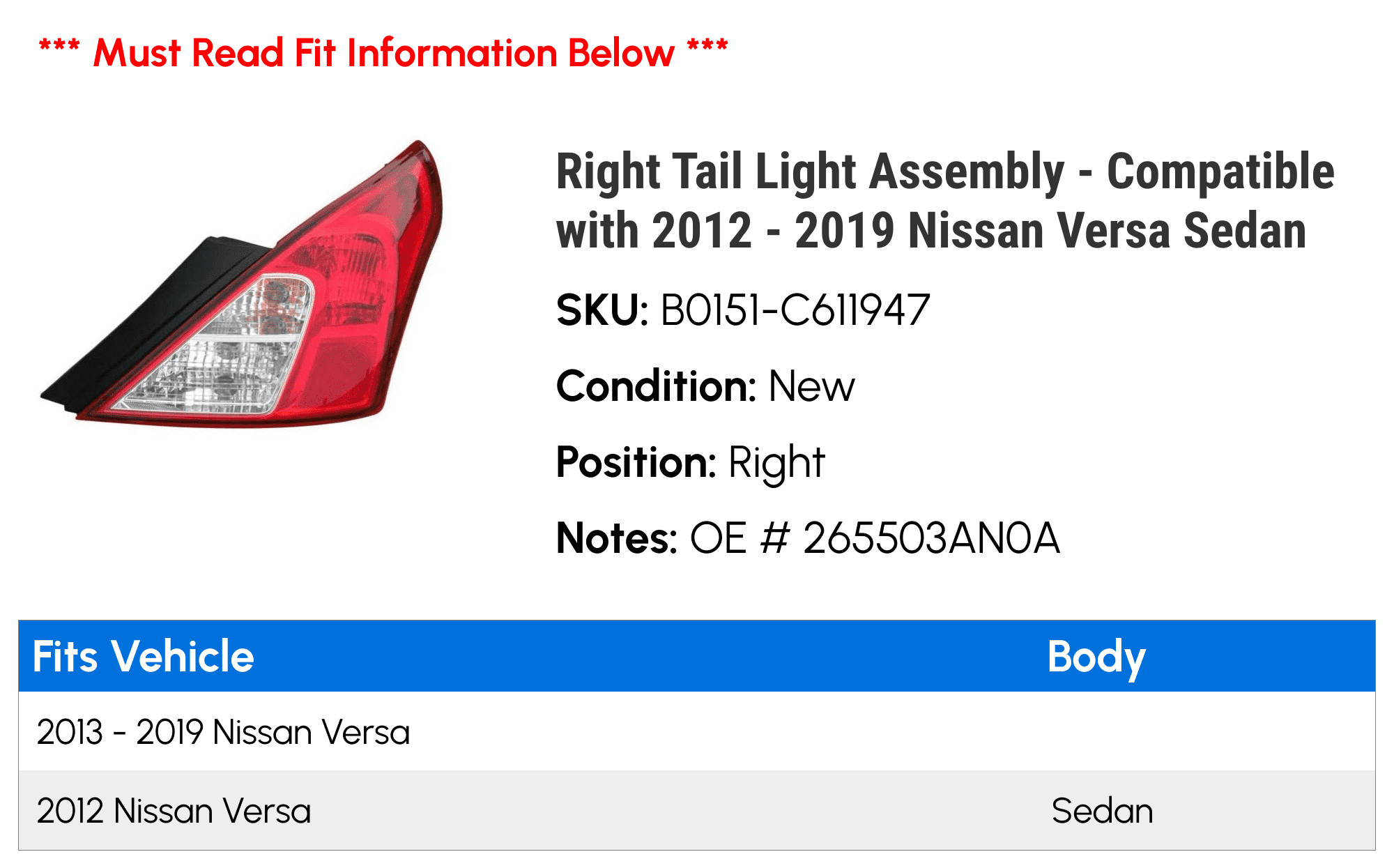 Right Tail Light Assembly - Compatible with 2012 - 2019 Nissan Versa Sedan 2013 2014 2015 2016 2017 2018