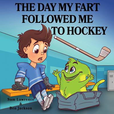 The Day My Fart Followed Me to Hockey (Best Way To Fart)