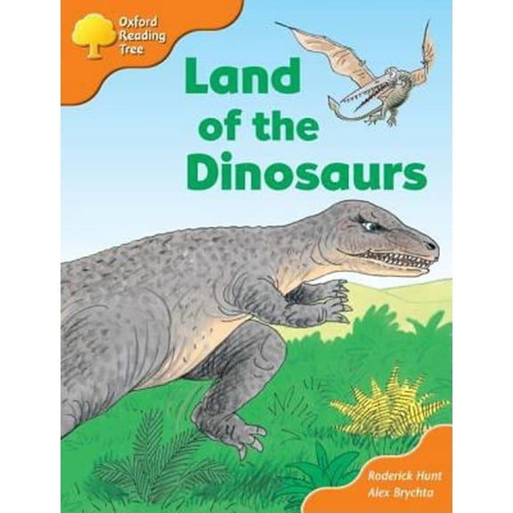 Pre-Owned Oxford Reading Tree: Stages 6-7: Storybooks (Magic Key) Land of the Dinosaurs (Oxford Reading Tree) (Paperback) 0198452136 9780198452133