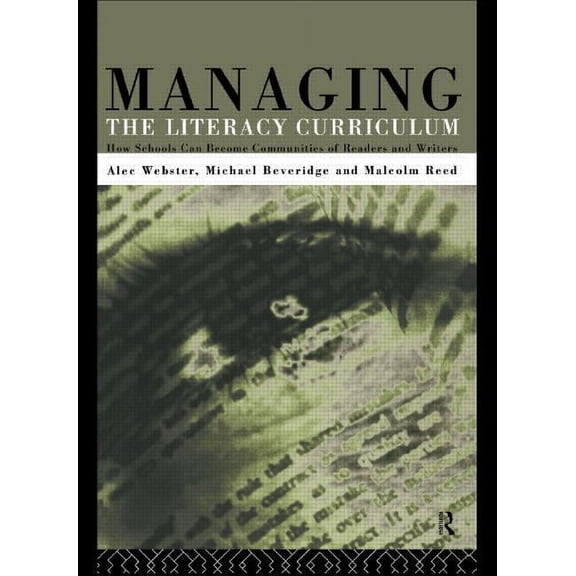 Managing the Literacy Curriculum, (Paperback)