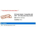 thumbnail image 2 of Cooler Gasket - Compatible with 2007 - 2012 Mercedes-Benz GL450 2008 2009 2010 2011, 2 of 2
