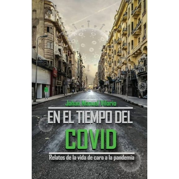En el Tiempo del COVID, (Paperback)
