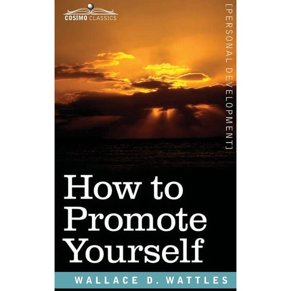 How to Promote Yourself, (Paperback)
