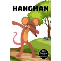 Hangman: A Classic Word Game Activity Book Dabbing Mouse Edition - For Kids and Adults - Novelty Themed Gifts - Travel Size (Paperback)