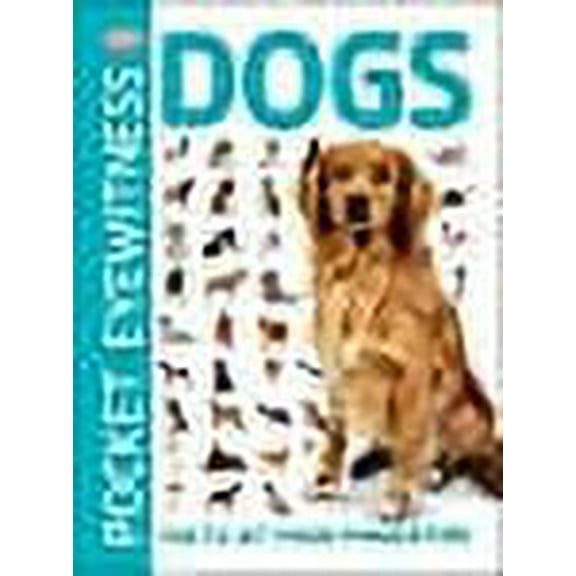Pocket Eyewitness Dogs