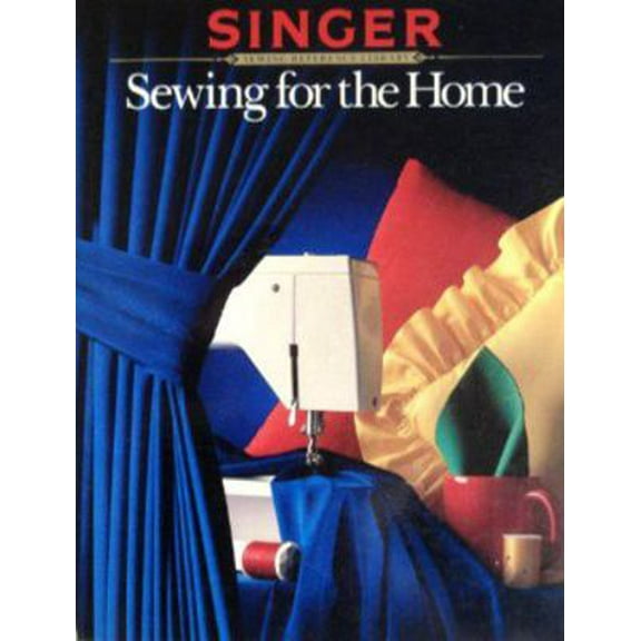 Pre-Owned Sewing for the Home (Paperback) 0394727568 9780394727561