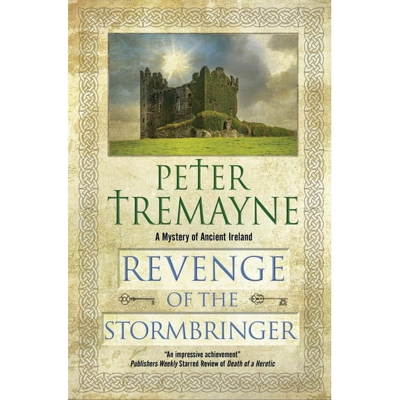 Sister Fidelma Mystery Revenge of the Stormbringer, Book 34, (Paperback)