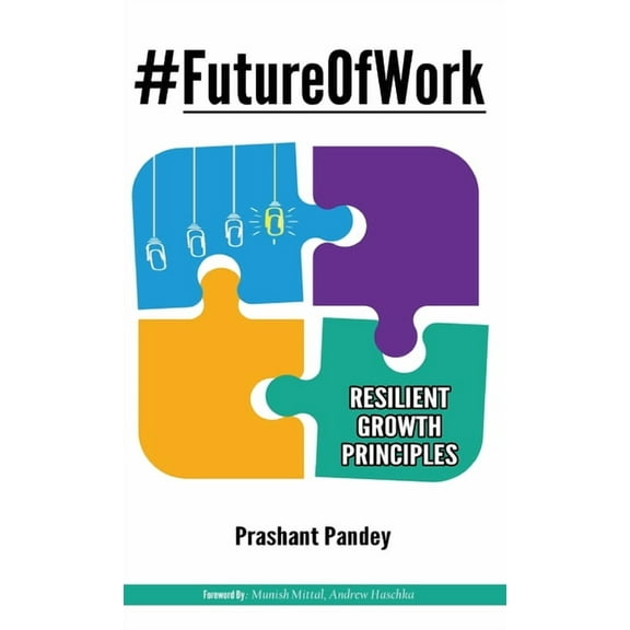 #FutureOfWork: Resilient Growth Principles, (Hardcover)