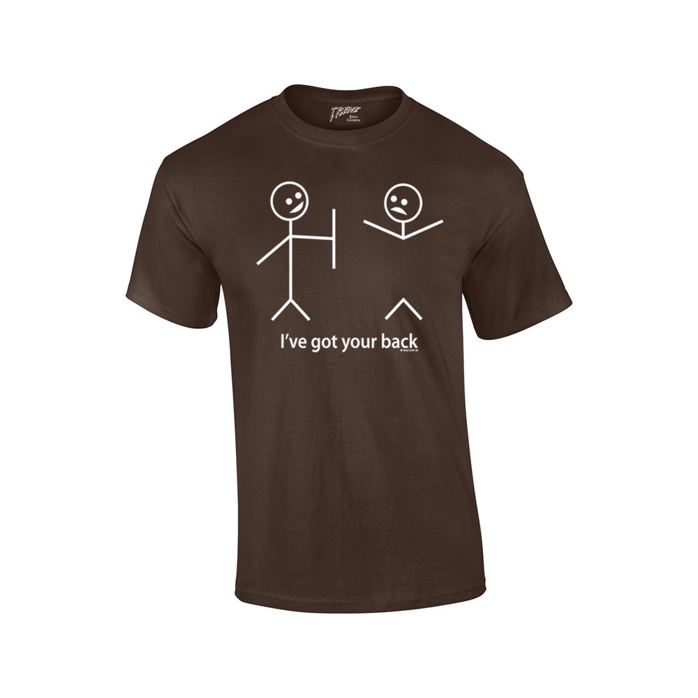 Trenz Shirt Company Funny TShirt Stick Figures I Got Your Backbrown