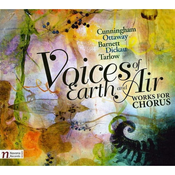 Cunningham / Kuhn Mixed Choir / Vorlicek - Voices of Earth & Air: Works for Chorus - Music & Performance - CD