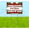 Merry Christmas God Bless You And Yours! (18" x 24") Yard Sign, Includes Metal Step Stake