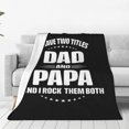 thumbnail image 1 of Tengo dos títulos: papá, papá y papa. Los rockeo a ambos. Manta polar súper suave y acogedora. Manta de franela ligera, suave y cómoda. Mantas de felpa cálidas para sofá, sofá y cama., 1 of 5