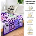 thumbnail image 4 of LHSHID Dancer Gifts Blanket Dance Life Flannel Fleece for Sofa Couch Bed Office All Season 60x80in, 4 of 6