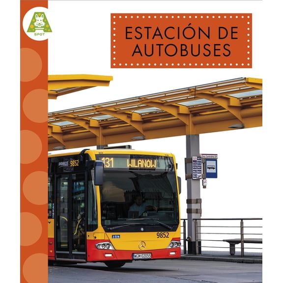 Recorrido Por La Ciudad: Estación de Autobuses (Hardcover)