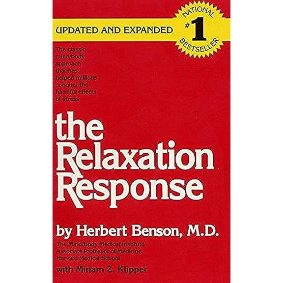 Pre-Owned The Relaxation Response (Paperback) 0380815958 9780380815951
