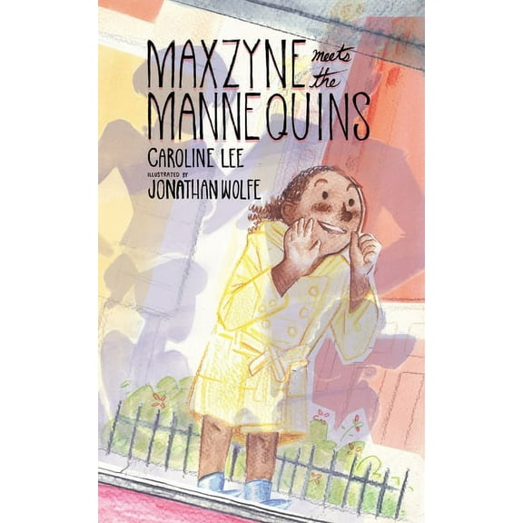 Maxzyne Meets the Mannequins, (Paperback)