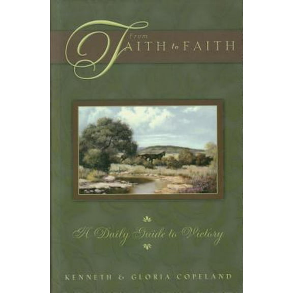 Pre-Owned From Faith to Faith Devotional for Him: A Daily Guide to Victory (Hardcover) 0881148296 9780881148299